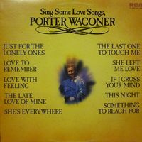 Porter Wagoner - Sing Some Love Songs